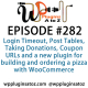 It's Episode 283 and we've got plugins for Automated Gallery Compositions, Better Search, Logo Carousels, Shortcodes Anywhere and a cool new plugin for taking notes in the edit screen. It's all coming up on WordPress Plugins A-Z!