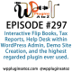 It's Episode 297 and we've got plugins for Interactive Flip Books, Tax Reports, Help Desk within WordPress Admin, Demo Site Creation, and the highest regarded plugin I've ever used. It's all coming up on WordPress Plugins A-Z!