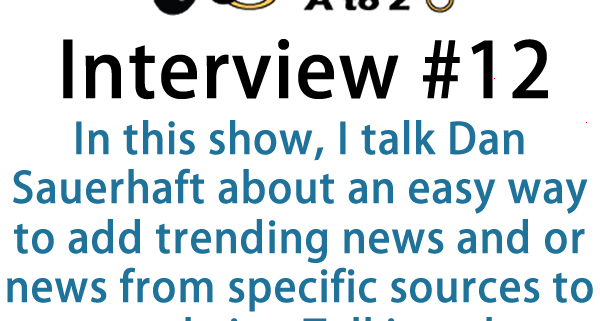 In this show, I talk Dan Sauerhaft about an easy way to add trending news and or news from specific sources to your website Talking about plugins.