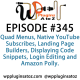 It's Episode 345 and we've got plugins for Quad Menus, Native YouTube Subscribes, Landing Page Builders, Displaying Code Snippets, Login Editing and Amazon Polly. It's all coming up on WordPress Plugins A-Z!