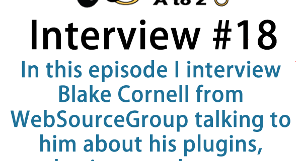 Today we have a discussion with Blake Cornell from https://WebSourceGroup.com talking about the trial and tribulations of building open source plugins and discussion the plugins that his company produces