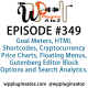 It's Episode 349 and we've got plugins for Goal Meters, HTML Shortcodes, Cryptocurrency Price Charts, Floating Menus, Gutenberg Editor Block Options and Search Analytics. It's all coming up on WordPress Plugins A-Z!