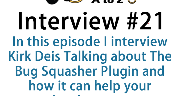 Today’s Interview is with Kirk Deis from The Bug Squasher a plugin that is designed to help with your site development and make the task of figuring out what your devs, your clients are talking about when they are trying to describe an issue.