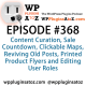 It's Episode 367 and we've got plugins for Content Curation, Sale Countdown, Clickable Maps, Reviving Old Posts, Printed Product Flyers and Editing User Roles. It's all coming up on WordPress Plugins A-Z!