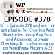 It's Episode 378 and we've got plugins for Creating Web Directories, Using Any Font and Advanced browser Checking. It's all coming up on WordPress Plugins A-Z!