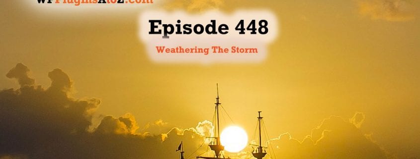 It's Episode 448 and I am Weathering The Storm while Working though the 2020 hack meltdown with a couple of plugins and some ClassicPress Options. It's all coming up on WordPress Plugins A-Z! Username Changer, Coming Soon Page and ClassicPress options in Episode 448