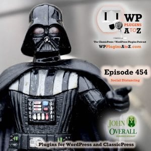 It's Episode 454 with plugins for Membership, File Management, Log-out Management, and ClassicPress Options. It's all coming up on WordPress Plugins A-Z! File Manager, Inactive Logout, Ultimate Member – User Profile & Membership Plugin, and other ClassicPress options in Episode 454