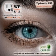 It's Episode 458 with plugins for Photo Galleries, Peeking into your server, and ClassicPress Options. It's all coming up on WordPress Plugins A-Z! Responsive Photo Gallery, Photo Gallery by 10Web – Mobile-Friendly Image Gallery, Server Info WP and other ClassicPress options in Episode 458