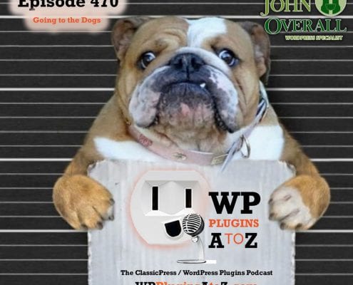 It's Episode 470 with plugins for Singing the Blues, User Roles, SPRM Menus, Affiliate Life, Galleries and ClassicPress Options. It's all coming up on WordPress Plugins A-Z! SPRM Single Page Restaurant Menu for WooCommerce, User Role Editor, Hello Dolly, Auto Affiliate Links, User Post Gallery - UPG, JustRows free and ClassicPress options in Episode 470