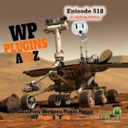 It's Episode 518 - Happy Canada Day! We have no plugins for today, just news and a chat about what's coming up for the show... and ClassicPress Options. It's all coming up on WordPress Plugins A-Z!