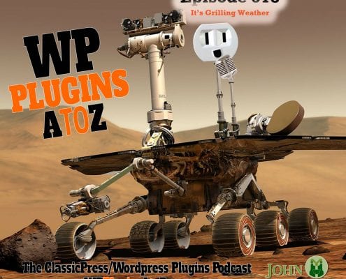 It's Episode 518 - Happy Canada Day! We have no plugins for today, just news and a chat about what's coming up for the show... and ClassicPress Options. It's all coming up on WordPress Plugins A-Z!