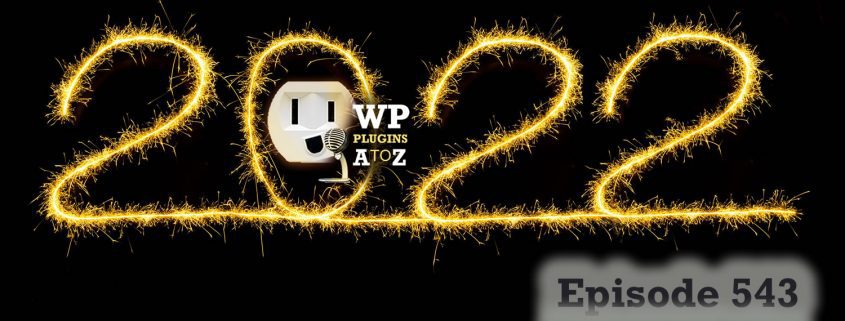 It's Episode 543 and we have plugins for Rocket Fire, Mojo Authentication, Confetti, Hot Swinging Images, Newspapering Style, Date'n'Time shortened... and ClassicPress Options. It's all coming up on WordPress Plugins A-Z!