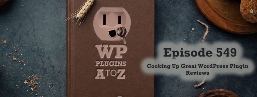 It's Episode 549 and we have plugins for Code Snips, Blackhole Bots, Dobby, Web Snow, Schedulr, Geo Maps... and ClassicPress Options. It's all coming up on WordPress Plugins A-Z!