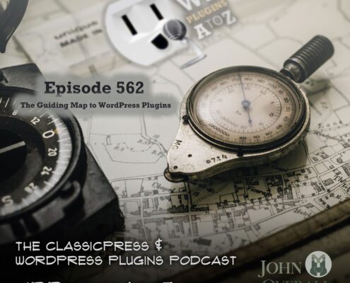 It's Episode 562 and we have plugins for Modifying Timestamps, Post Paying, Using Google Maps, Plugin Steroids, Toggle Admin, Local Fonts... and ClassicPress Options. It's all coming up on WordPress Plugins A-Z!