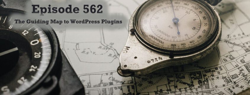 It's Episode 562 and we have plugins for Modifying Timestamps, Post Paying, Using Google Maps, Plugin Steroids, Toggle Admin, Local Fonts... and ClassicPress Options. It's all coming up on WordPress Plugins A-Z!