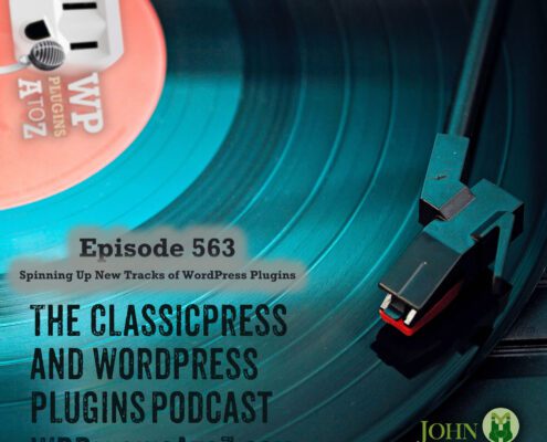 It's Episode 563 and we have plugins for Sliced Invoices, Woo-voices, Login Editor, Event Pro, WP Event, Managing Events... and ClassicPress Options. It's all coming up on WordPress Plugins A-Z!