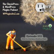It's Episode 572 and we have plugins for No Auto Updates, Wall, Worker List, Forming Contacts, Bellhop, Tarot Reading... and ClassicPress Options. It's all coming up on WordPress Plugins A-Z!