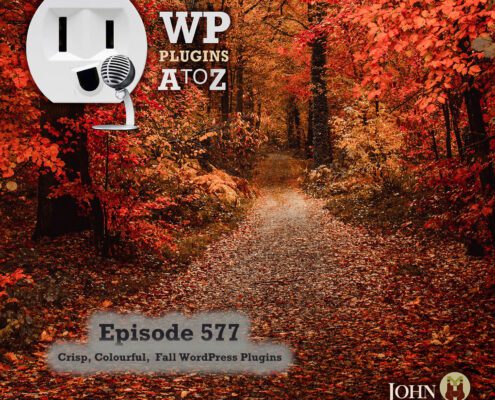 It's Episode 577 and we have plugins for Woo Colour, Searching Fields, Suicide Squirrels, Font Sizing, Cube Plugins, Designing by Clicks... and ClassicPress Options. It's all coming up on WordPress Plugins A-Z!