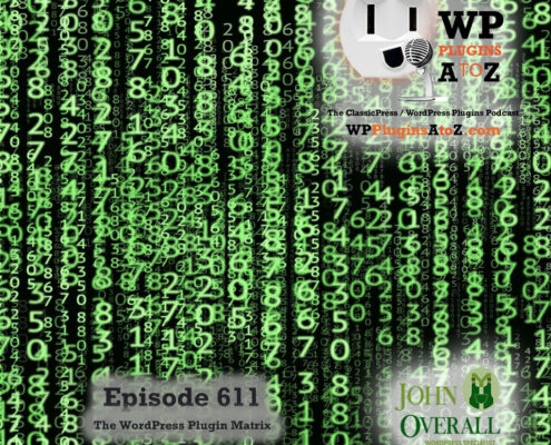 It's Episode 611 and we have plugins for Dynamic Playground Toys for Content and Stuff... and WordPress News. It's all coming up on WordPress Plugins A-Z!