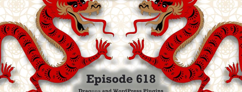 It's Episode 619 and we have plugins for Rotating Images, Classical Editing... and WordPress News. It's all coming up on WordPress Plugins A-Z!