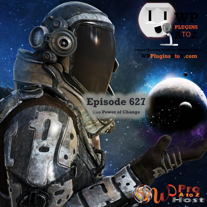 It's Episode 627 and we have plugins for Changing Emails and Describing Text... and WordPress News. It's all coming up on WordPress Plugins A-Z!