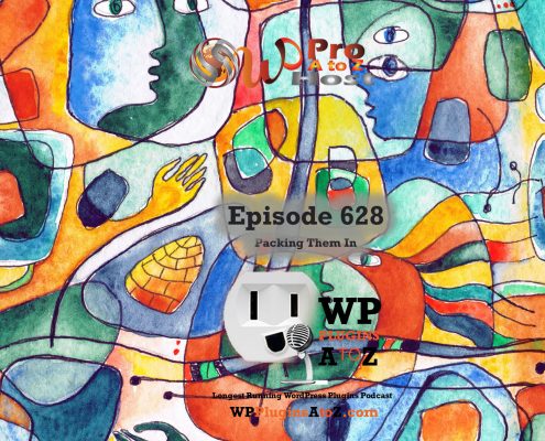 It's Episode 628 and we have plugins for Packing Woo and Editing Menu's... and WordPress News. It's all coming up on WordPress Plugins A-Z!
